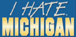 Hate Michigan